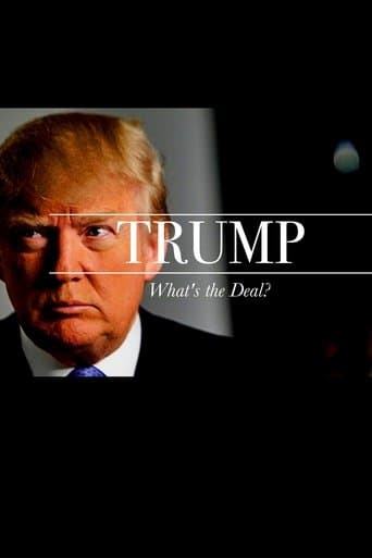 Trump: What's The Deal? poster - Find streaming availability