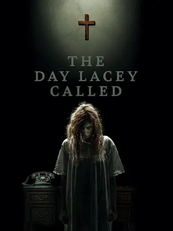 The Day Lacey Called poster - Find streaming availability