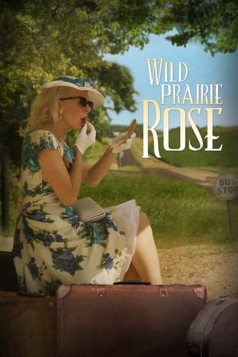 Wild Prairie Rose poster - Find streaming availability