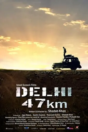 Delhi 47 km poster - Find streaming availability
