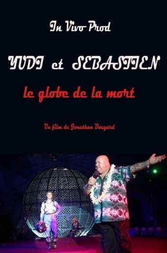 Yudi and Sébastien the globe of death poster - Find streaming availability