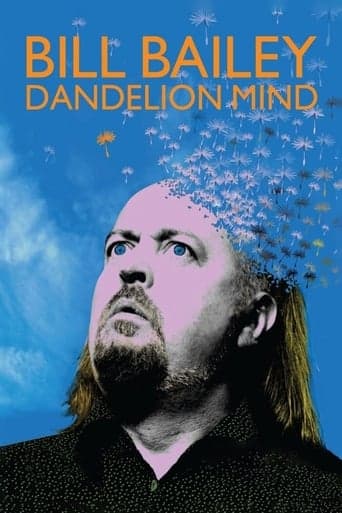 Bill Bailey: Dandelion Mind poster - Find streaming availability