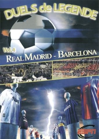 Height of Passion - Vol.4 - Real Madrid / Barcelona poster - Find streaming availability