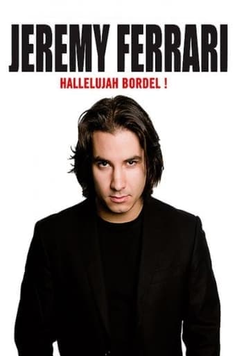 Jérémy Ferrari - Hallelujah Bordel ! poster - Find streaming availability