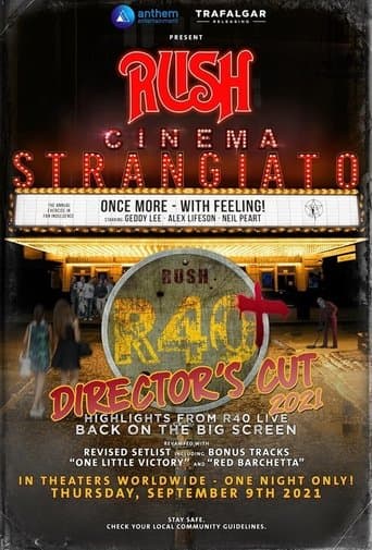 Rush: Cinema Strangiato - R40+ Director's Cut poster - Find streaming availability