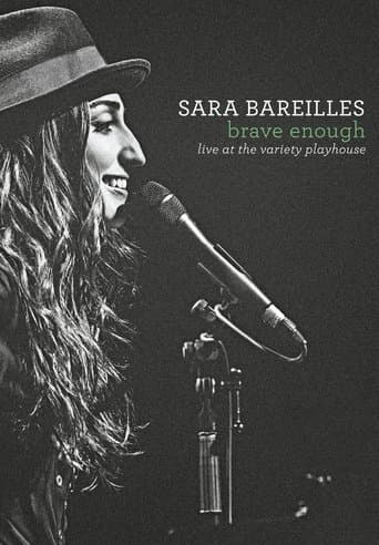 Sara Bareilles: Brave Enough Live at the Variety Playhouse poster - Find streaming availability