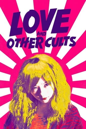 Love and Other Cults poster - Find streaming availability
