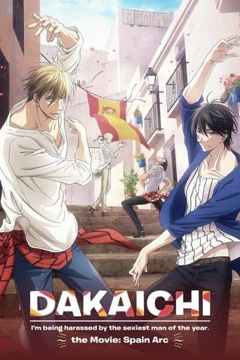 DAKAICHI - I'm being harassed by the sexiest man of the year - the Movie: Spain Arc poster - Find streaming availability
