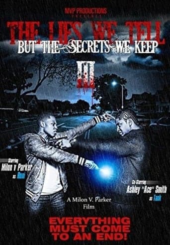 The Lies We Tell But the Secrets We Keep: Part 3 poster - Find streaming availability