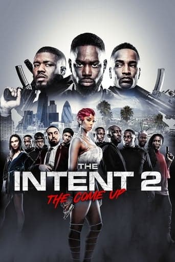 The Intent 2: The Come Up poster - Find streaming availability