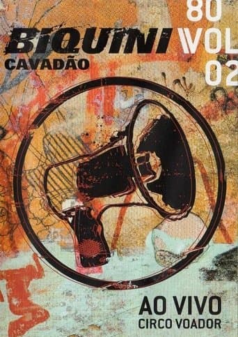 Biquini Cavadão - 80 - Vol. 2 - Ao Vivo no Circo Voador poster - Find streaming availability