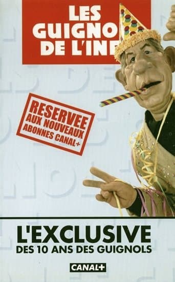 Les Guignols de l'info - L’Exclusive des 10 ans des Guignols poster - Find streaming availability