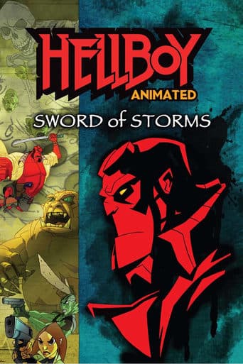 Hellboy Animated: Sword of Storms poster - Find streaming availability