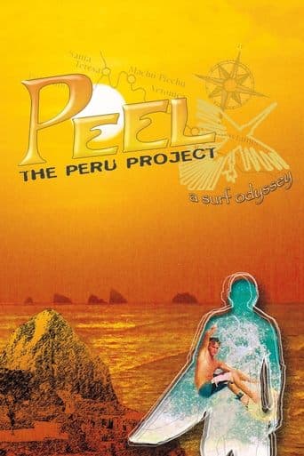 Peel: The Peru Project poster - Find streaming availability