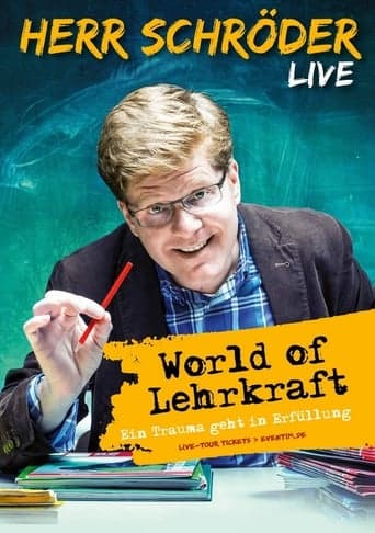 Herr Schröder - World of Lehrkraft poster - Find streaming availability