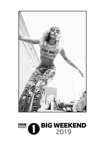 Miley Cyrus: Live at BBC Radio 1 Big Weekend 2019 poster - Find streaming availability