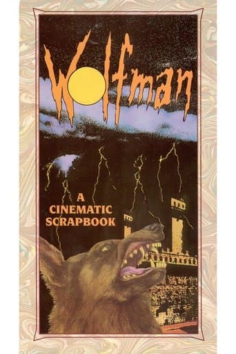 Wolfman Chronicles: A Cinematic Scrapbook poster - Find streaming availability