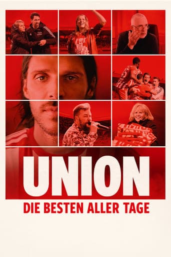 Union - Die besten aller Tage poster - Find streaming availability