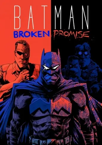 Batman: Broken Promise poster - Find streaming availability