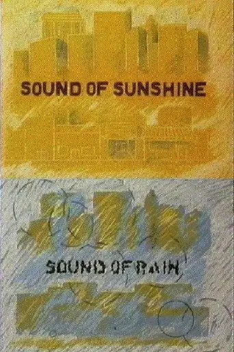 Sound of Sunshine - Sound of Rain poster - Find streaming availability