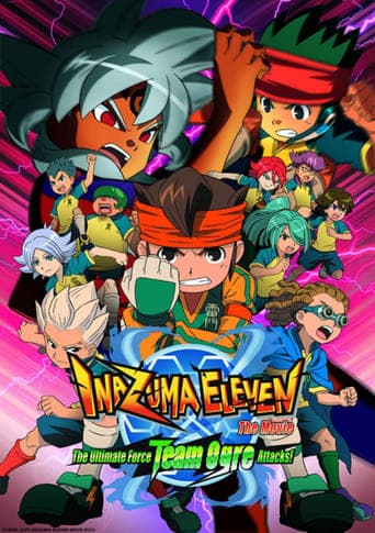 Inazuma Eleven the Movie: The Ultimate Force, Team Ogre, Attacks! poster - Find streaming availability