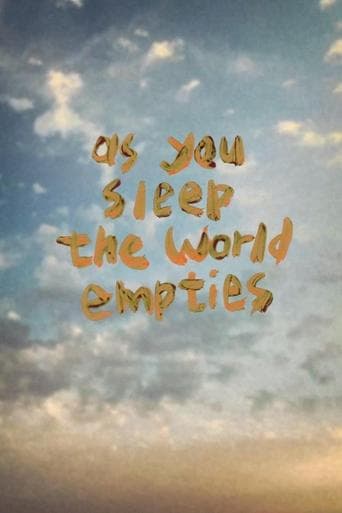 As You Sleep the World Empties poster - Find streaming availability