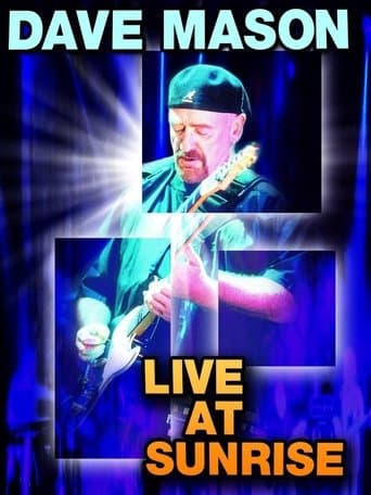 Dave Mason: Live at Sunrise poster - Find streaming availability