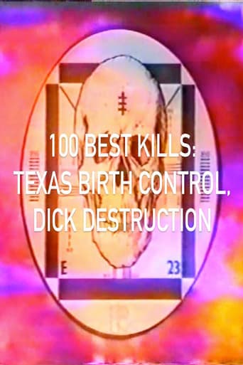 100 Best Kills: Texas Birth Control, Dick Destruction poster - Find streaming availability