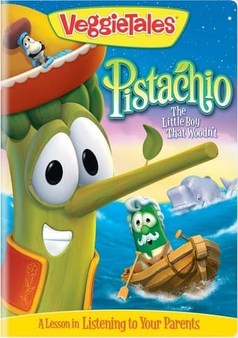 VeggieTales: Pistachio - The Little Boy that Woodn't poster - Find streaming availability