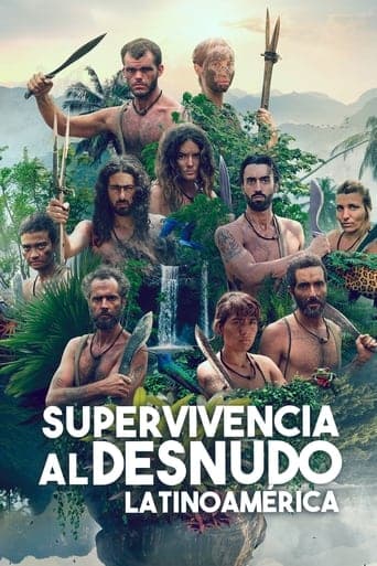 Supervivencia al Desnudo: Latinoamérica poster - Find streaming availability