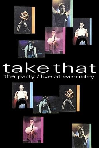 Take That: The Party - Live at Wembley poster - Find streaming availability