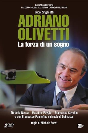 Adriano Olivetti - La forza di un sogno poster - Find streaming availability