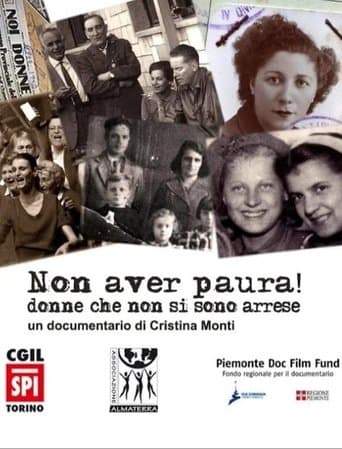 Non aver paura! Donne che non si sono arrese poster - Find streaming availability