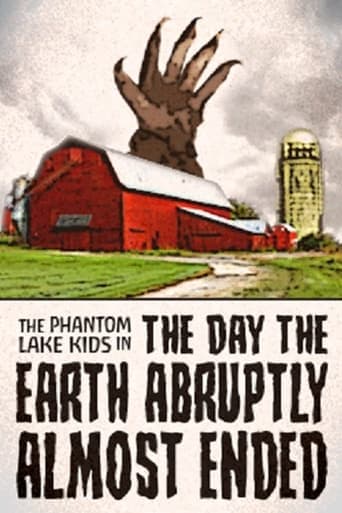 The Phantom Lake Kids in: The Day the Earth Abruptly Almost Ended poster - Find streaming availability