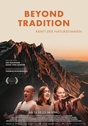 Beyond Tradition – The Power of Yodelling and Yoiking poster - Find streaming availability