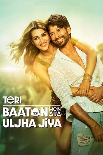 Teri Baaton Mein Aisa Uljha Jiya poster - Find streaming availability