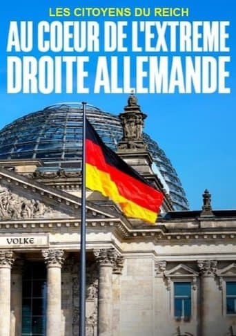 Reichsbürger - Innenansichten einer extremistischen Bewegung poster - Find streaming availability
