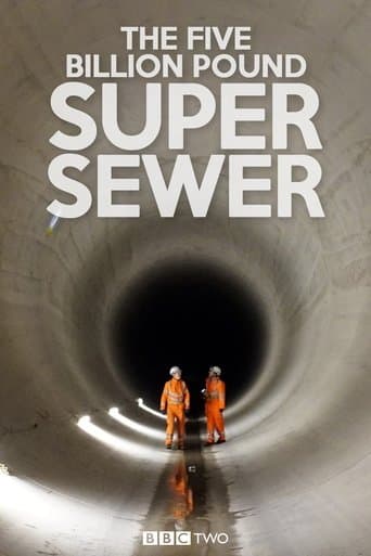 The Five Billion Pound Super Sewer poster - Find streaming availability