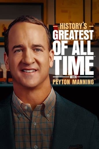 History's Greatest of All Time with Peyton Manning poster - Find streaming availability