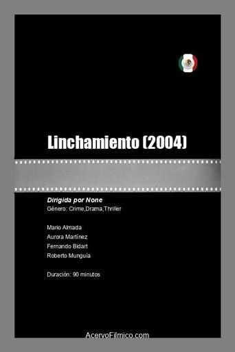 Linchamiento poster - Find streaming availability