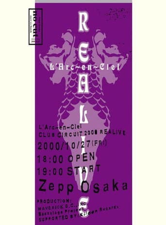 L'Arc-en-Ciel: Club Circuit 2000 Realive -No Cut- poster - Find streaming availability