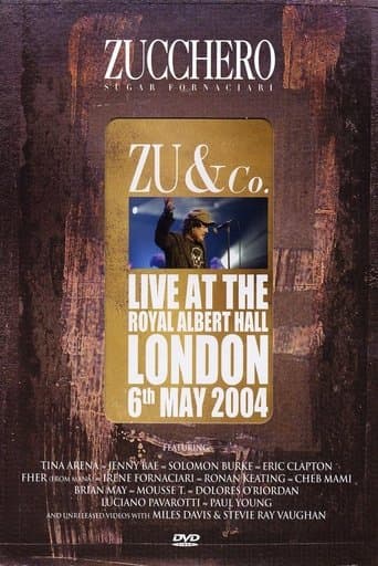 Zucchero | Zu and co.: Live at Royal Albert Hall poster - Find streaming availability