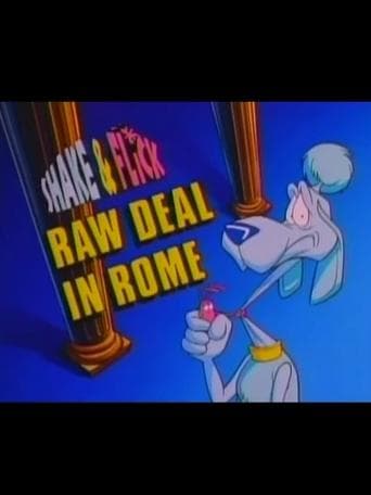 Shake & Flick: Raw Deal in Rome poster - Find streaming availability