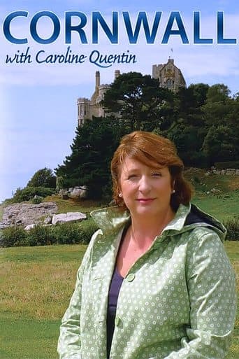 Cornwall with Caroline Quentin poster - Find streaming availability
