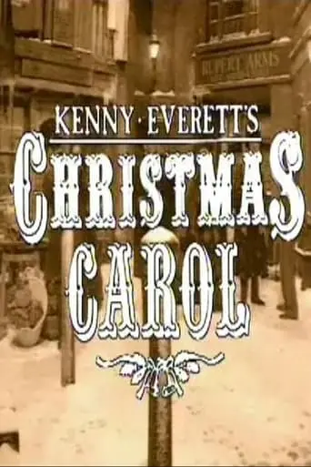 Kenny Everett's Christmas Carol poster - Find streaming availability