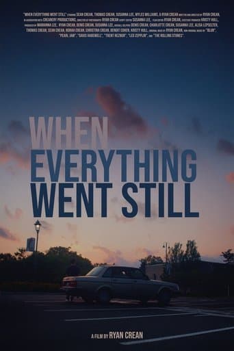 When Everything Went Still poster - Find streaming availability