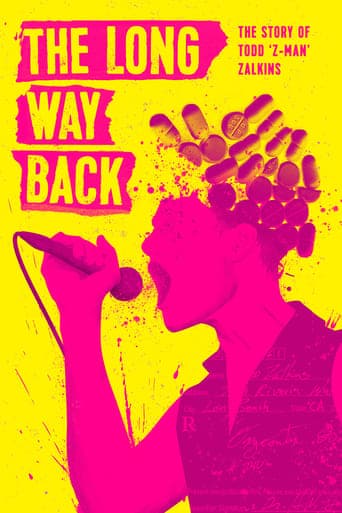 The Long Way Back: The Story of Todd Z-Man Zalkins poster - Find streaming availability