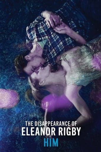 The Disappearance of Eleanor Rigby: Him poster - Find streaming availability