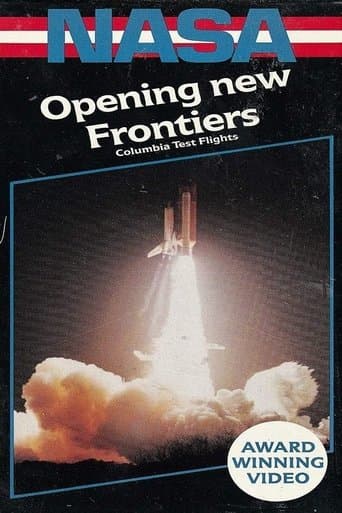 Opening New Frontiers - The Orbital Flight Tests Of The Space Transportation System poster - Find streaming availability