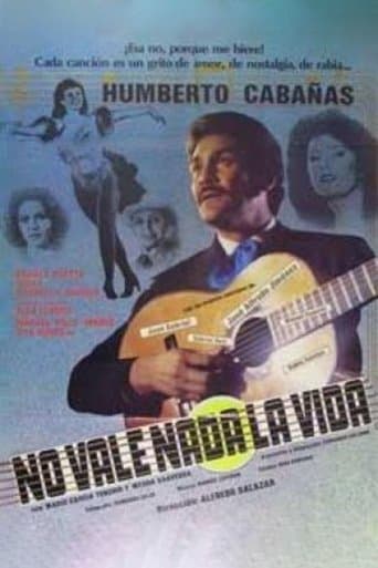 No vale nada la vida poster - Find streaming availability